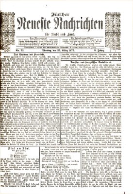 Fürther neueste Nachrichten für Stadt und Land (Fürther Abendzeitung) Dienstag 27. März 1877