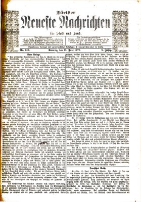 Fürther neueste Nachrichten für Stadt und Land (Fürther Abendzeitung) Sonntag 17. Juni 1877