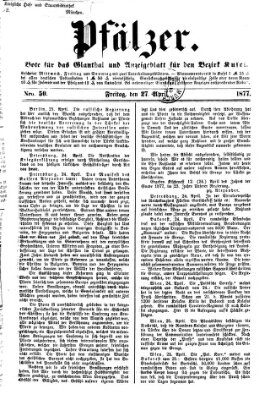 Pfälzer Freitag 27. April 1877