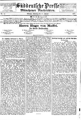 Süddeutsche Presse und Münchener Nachrichten (Süddeutsche Presse) Sonntag 21. Januar 1877