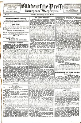 Süddeutsche Presse und Münchener Nachrichten (Süddeutsche Presse) Donnerstag 25. Januar 1877