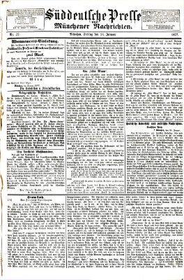 Süddeutsche Presse und Münchener Nachrichten (Süddeutsche Presse) Freitag 26. Januar 1877