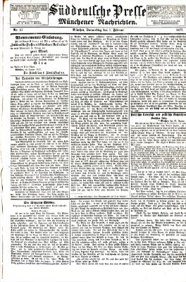 Süddeutsche Presse und Münchener Nachrichten (Süddeutsche Presse) Donnerstag 1. Februar 1877