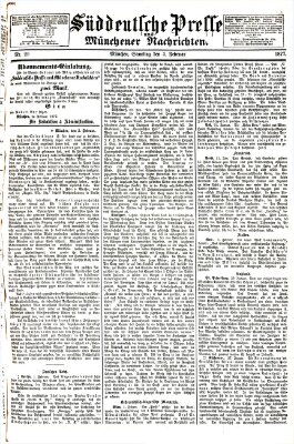 Süddeutsche Presse und Münchener Nachrichten (Süddeutsche Presse) Samstag 3. Februar 1877