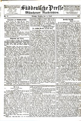 Süddeutsche Presse und Münchener Nachrichten (Süddeutsche Presse) Samstag 14. April 1877