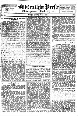 Süddeutsche Presse und Münchener Nachrichten (Süddeutsche Presse) Sonntag 15. April 1877