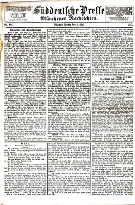 Süddeutsche Presse und Münchener Nachrichten (Süddeutsche Presse) Freitag 4. Mai 1877