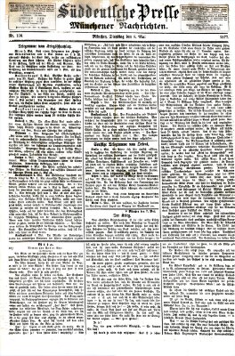 Süddeutsche Presse und Münchener Nachrichten (Süddeutsche Presse) Dienstag 8. Mai 1877