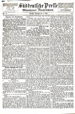 Süddeutsche Presse und Münchener Nachrichten (Süddeutsche Presse) Samstag 19. Mai 1877