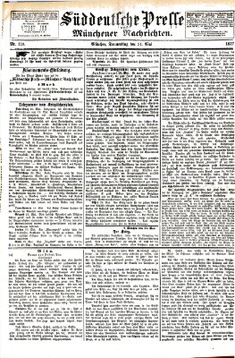 Süddeutsche Presse und Münchener Nachrichten (Süddeutsche Presse) Donnerstag 31. Mai 1877