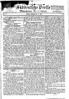 Süddeutsche Presse und Münchener Nachrichten (Süddeutsche Presse) Sonntag 15. Juli 1877