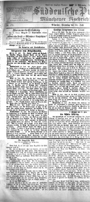 Süddeutsche Presse und Münchener Nachrichten (Süddeutsche Presse) Sonntag 22. Juli 1877