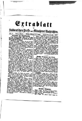 Süddeutsche Presse und Münchener Nachrichten (Süddeutsche Presse) Montag 6. August 1877