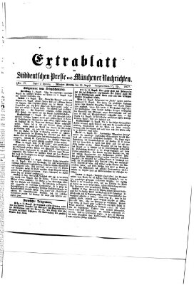 Süddeutsche Presse und Münchener Nachrichten (Süddeutsche Presse) Montag 13. August 1877