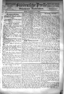 Süddeutsche Presse und Münchener Nachrichten (Süddeutsche Presse) Donnerstag 30. August 1877