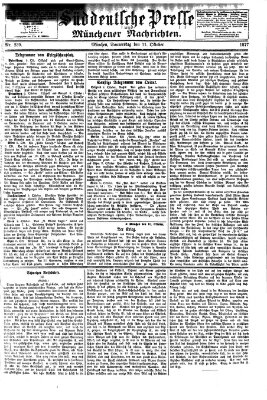 Süddeutsche Presse und Münchener Nachrichten (Süddeutsche Presse) Donnerstag 11. Oktober 1877