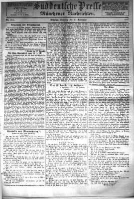 Süddeutsche Presse und Münchener Nachrichten (Süddeutsche Presse) Dienstag 20. November 1877