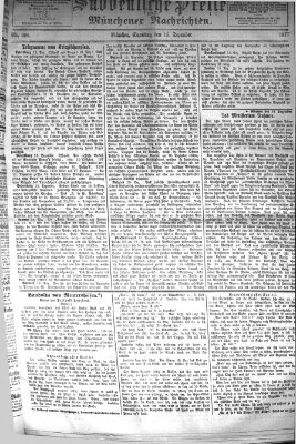 Süddeutsche Presse und Münchener Nachrichten (Süddeutsche Presse) Samstag 15. Dezember 1877