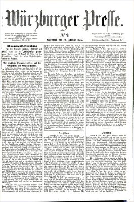 Würzburger Presse Mittwoch 10. Januar 1877