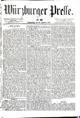 Würzburger Presse Donnerstag 15. Februar 1877