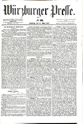 Würzburger Presse Samstag 10. März 1877