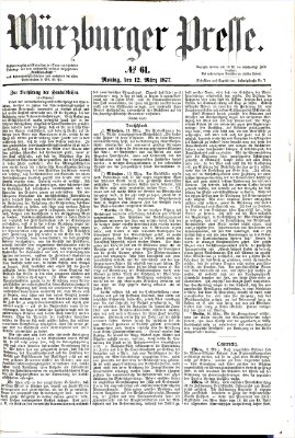 Würzburger Presse Montag 12. März 1877