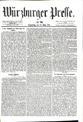 Würzburger Presse Donnerstag 22. März 1877