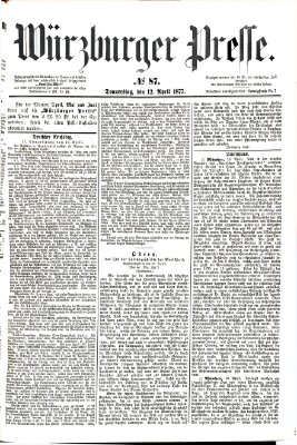 Würzburger Presse Donnerstag 12. April 1877