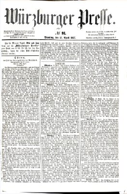 Würzburger Presse Dienstag 17. April 1877