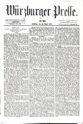 Würzburger Presse Samstag 21. April 1877