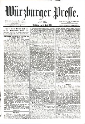 Würzburger Presse Mittwoch 2. Mai 1877