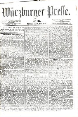 Würzburger Presse Mittwoch 30. Mai 1877