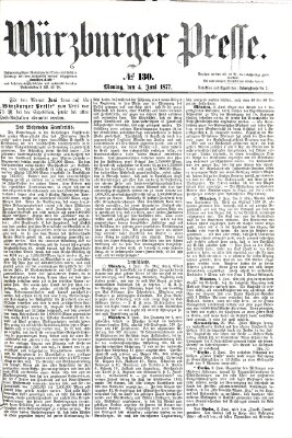 Würzburger Presse Montag 4. Juni 1877