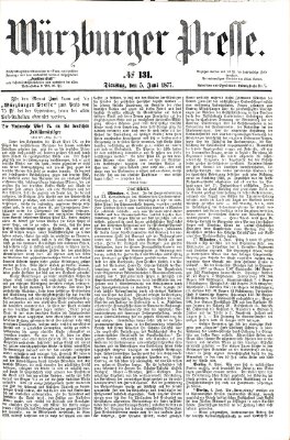 Würzburger Presse Dienstag 5. Juni 1877