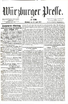 Würzburger Presse Mittwoch 27. Juni 1877