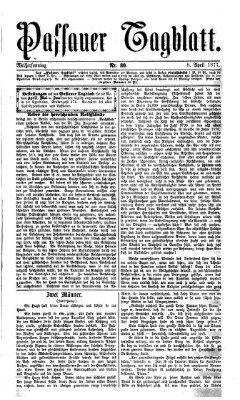 Passauer Tagblatt Sonntag 8. April 1877