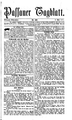 Passauer Tagblatt Mittwoch 2. Mai 1877