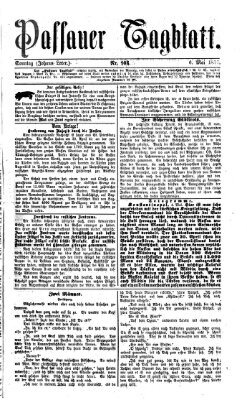 Passauer Tagblatt Sonntag 6. Mai 1877