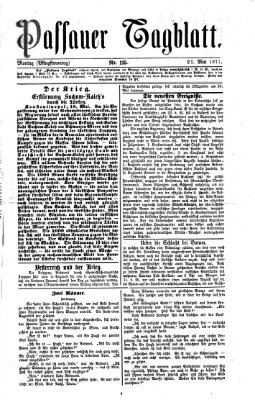 Passauer Tagblatt Montag 21. Mai 1877