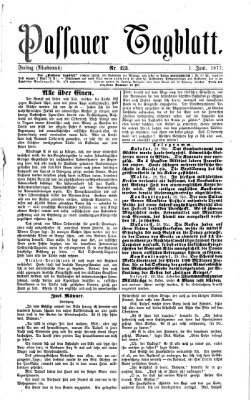 Passauer Tagblatt Freitag 1. Juni 1877