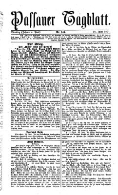 Passauer Tagblatt Dienstag 26. Juni 1877