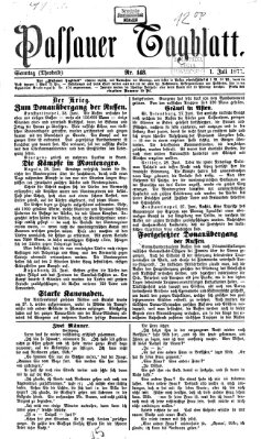 Passauer Tagblatt Sonntag 1. Juli 1877