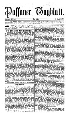 Passauer Tagblatt Sonntag 8. Juli 1877