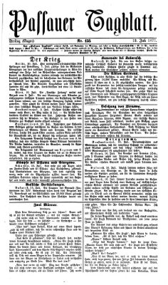 Passauer Tagblatt Freitag 13. Juli 1877