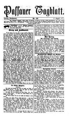 Passauer Tagblatt Freitag 3. August 1877