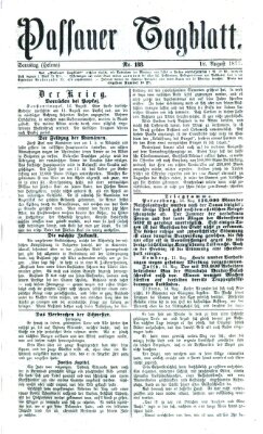 Passauer Tagblatt Samstag 18. August 1877