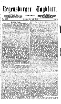 Regensburger Tagblatt Freitag 13. Juli 1877