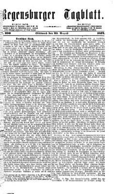 Regensburger Tagblatt Mittwoch 22. August 1877