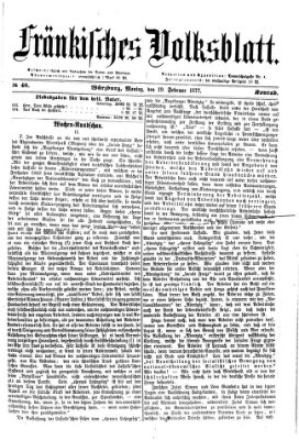 Fränkisches Volksblatt. Ausg. 000 (Fränkisches Volksblatt) Montag 19. Februar 1877