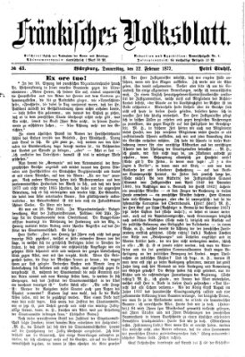 Fränkisches Volksblatt. Ausg. 000 (Fränkisches Volksblatt) Donnerstag 22. Februar 1877